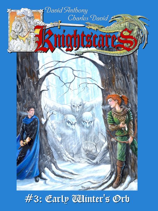 Title details for Early Winter's Orb (Epic Fantasy Adventure Series, Knightscares Book 3) by David Anthony - Available